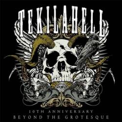 Tekilahell : Beyond the Grotesque